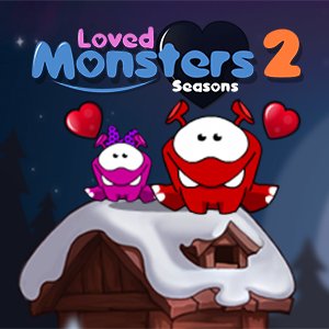 Loved Monsters 2